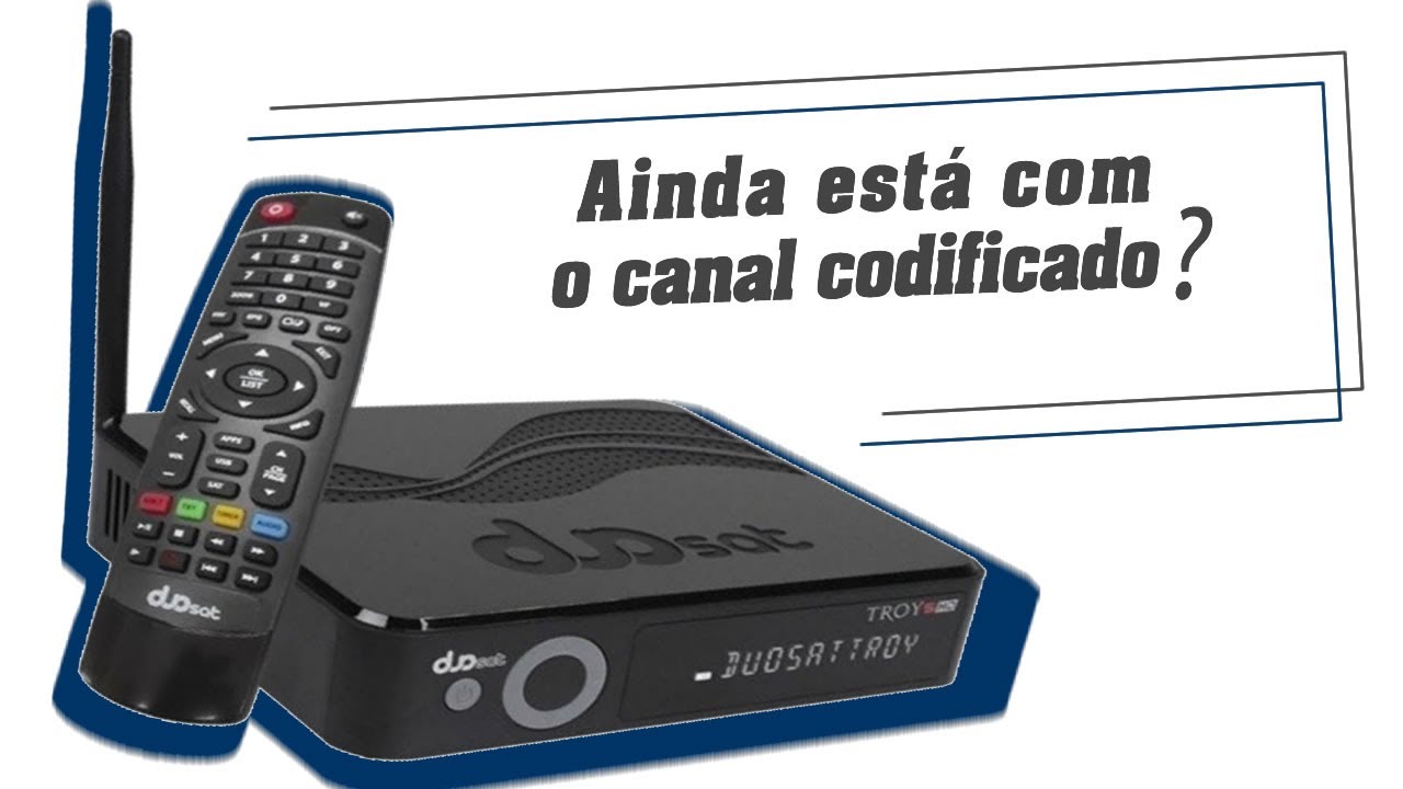 Descubra como ativar canais codificados em seu televisor