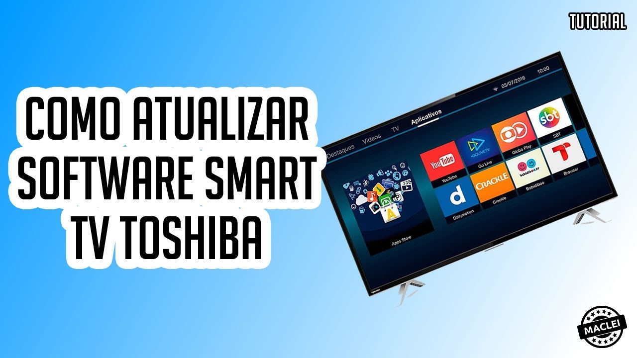 Instale o Novo Software na Sua Smart TV Semp