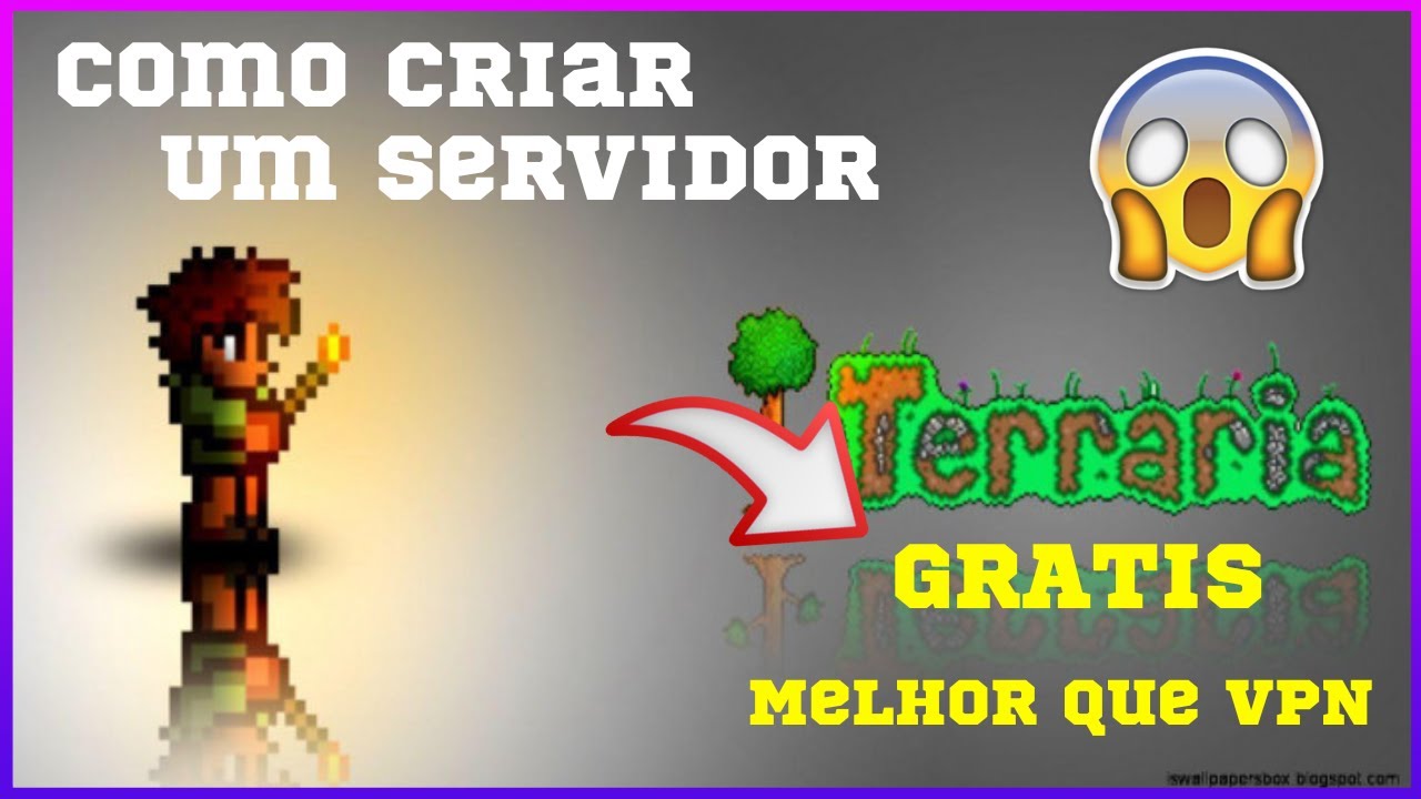 Publique e Divulgue o Seu Novo Servidor Online Terraria