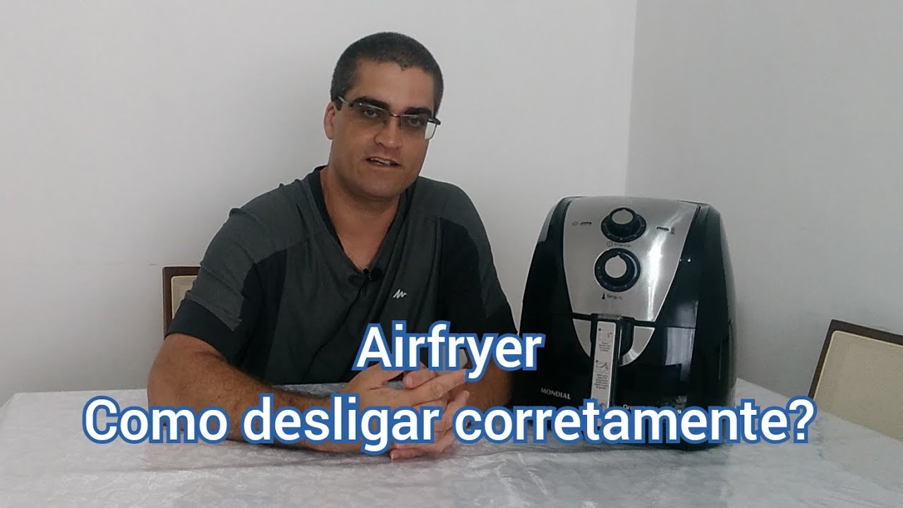 Como Evitar Danos na Airfryer Ao Desligá-la Antes do Tempo