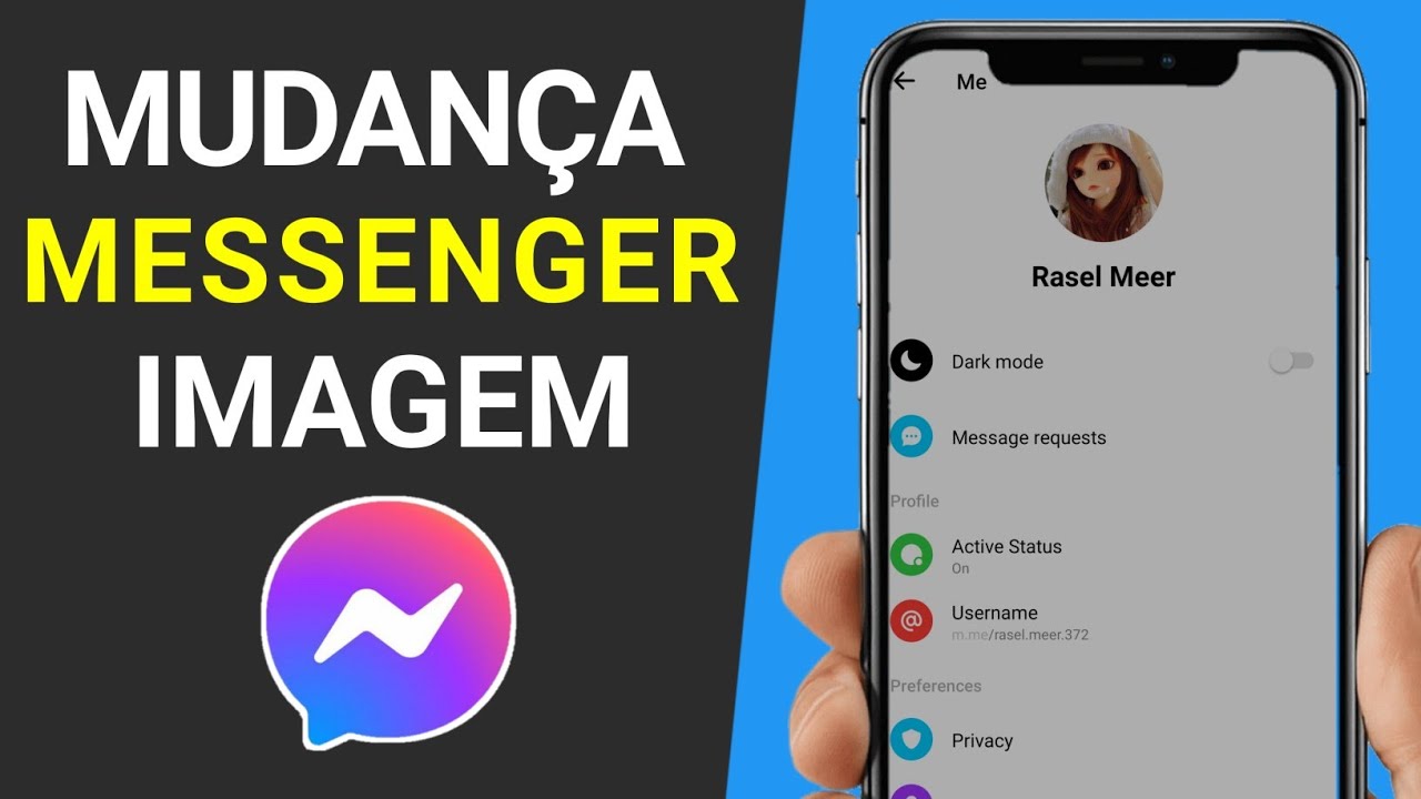 Descubra Como Alterar a Imagem do Seu Perfil no Messenger