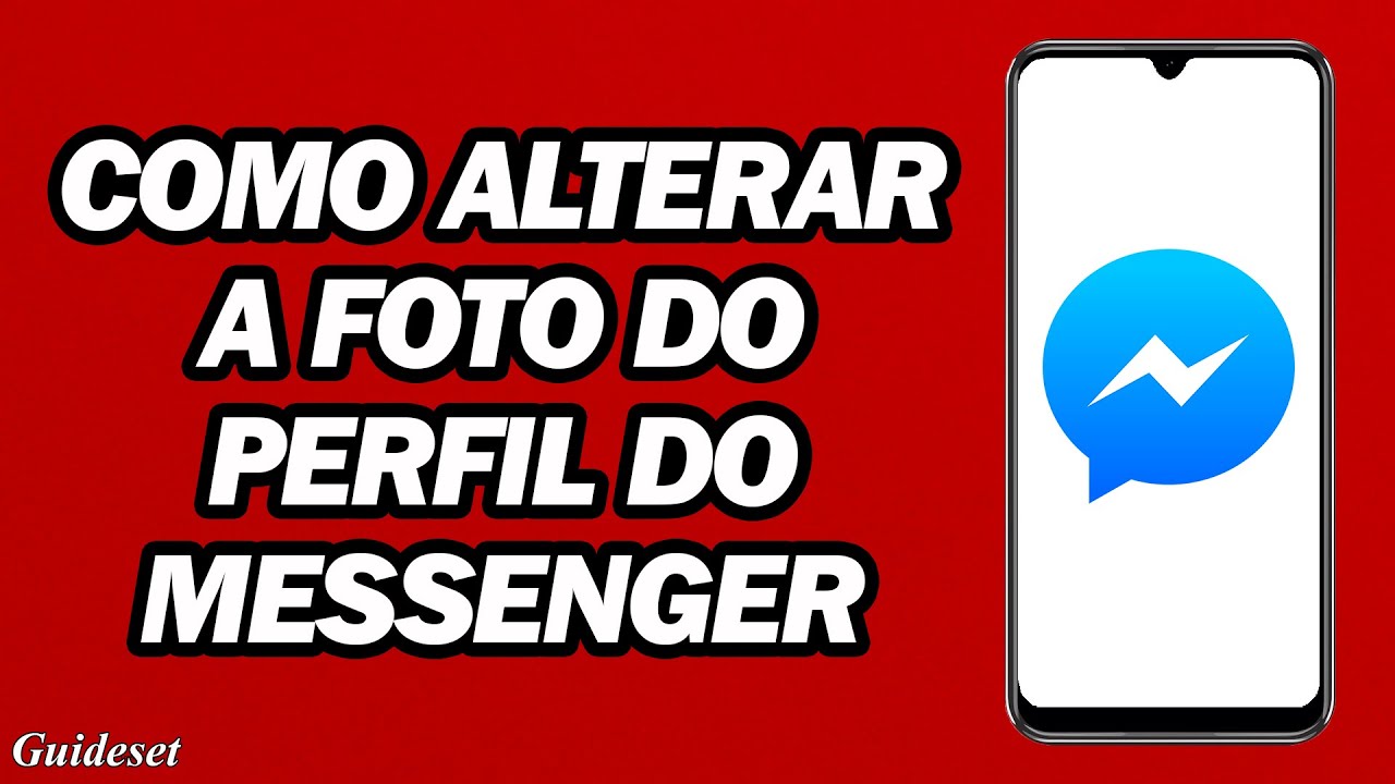 Mudando Sua Foto de Perfil no Messenger com Facilidade