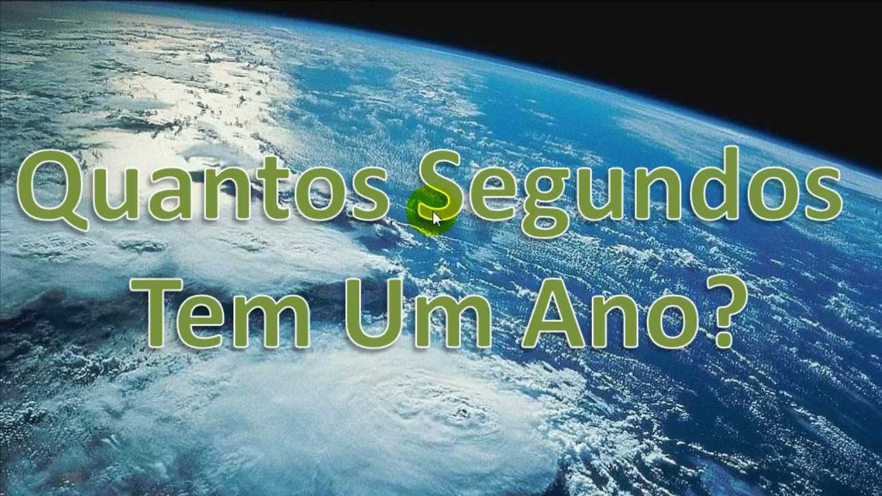 Descubra quantos segundos tem um ano!