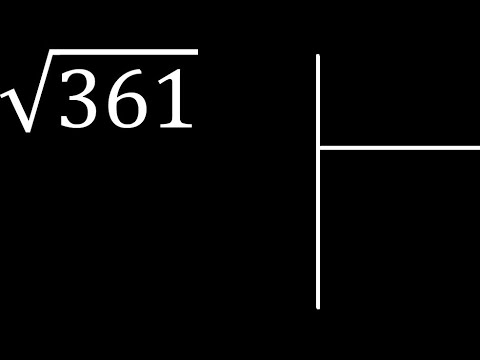 Outras Formas de Calcular a Raiz Quadrada de 361