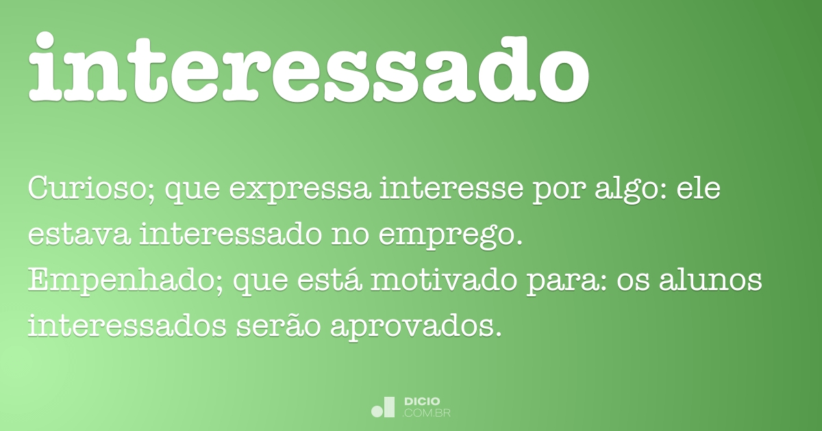 Aprenda a Escrever Corretamente 'Interessado'