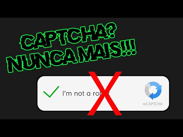 Descubra os passos para desativar o CAPTCHA no Google Chrome