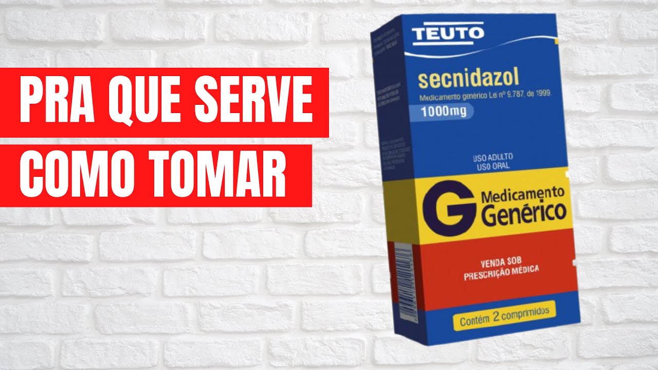 O Que É Secnidazol e Para Que Serve?