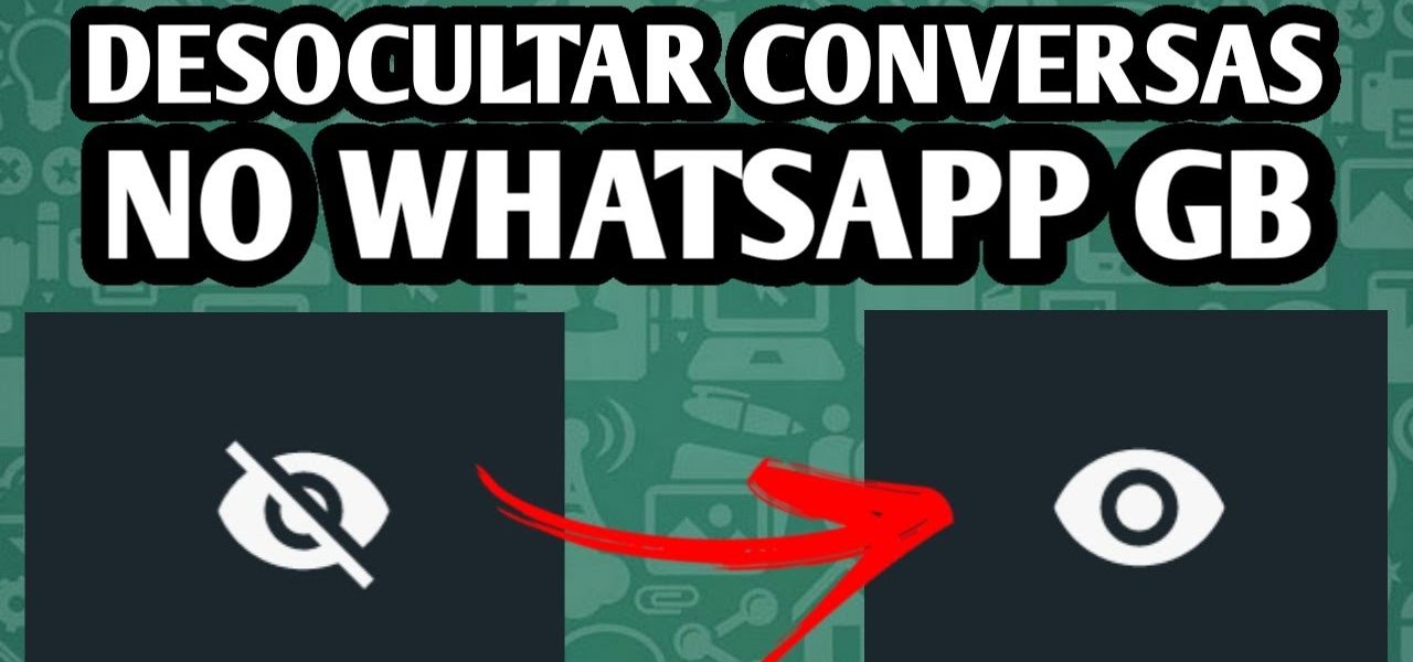 Como Ver Conversas Ocultas No Whatsapp Gb Br 4384