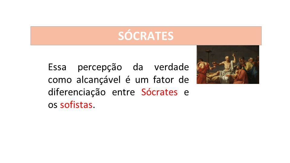 Como a Filosofia de Sócrates Se Distingue da dos Sofistas