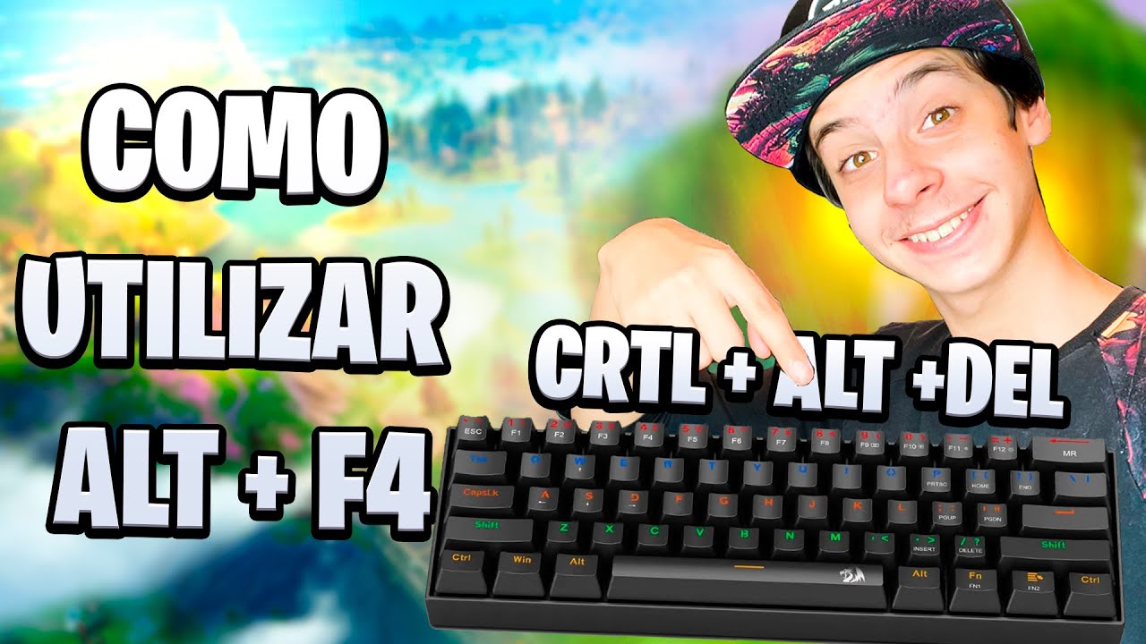 Por que Apertar a Tecla Alt F4?