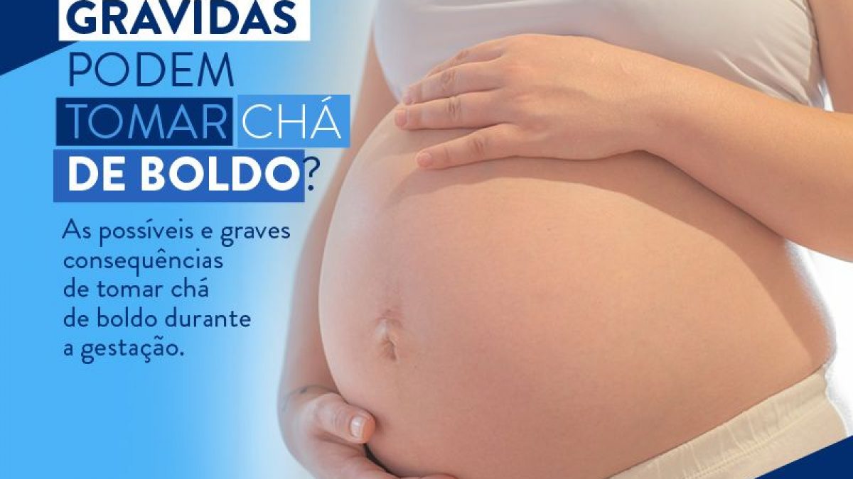 Os Riscos de Uma Grávida Tomar Chá de Boldo