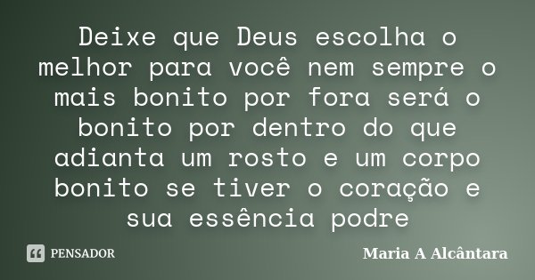 O valor da bondade: busque qualidades internas para ter sucesso na vida;