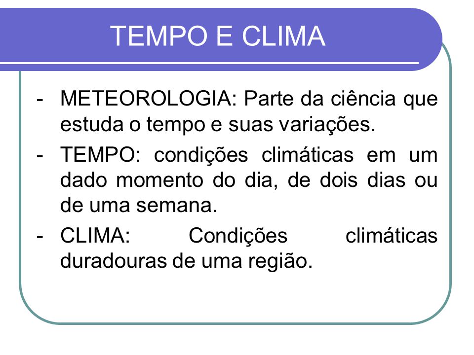 Entendendo o que é Climatologia