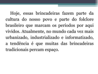 Como Usar as Brincadeiras para Aumentar o Bem-Estar Social