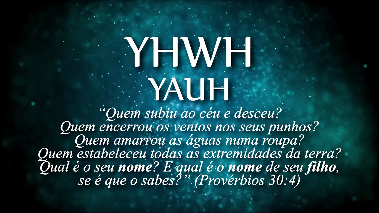 Descubra o que significa YAUH e a verdade por trás dele