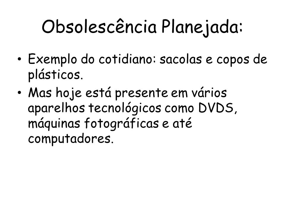 Como a Obsolescência Planejada Pode Afetar o Consumidor?