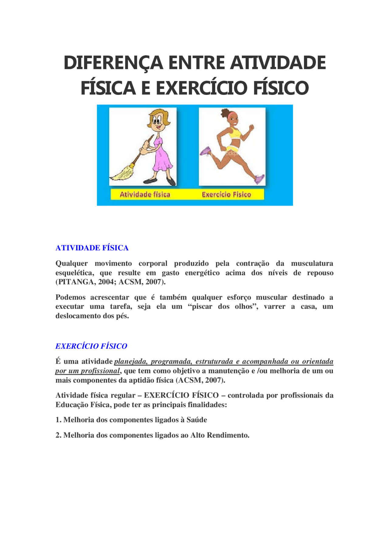 Como as Atividades Físicas e os Exercícios Físicos Diferem?