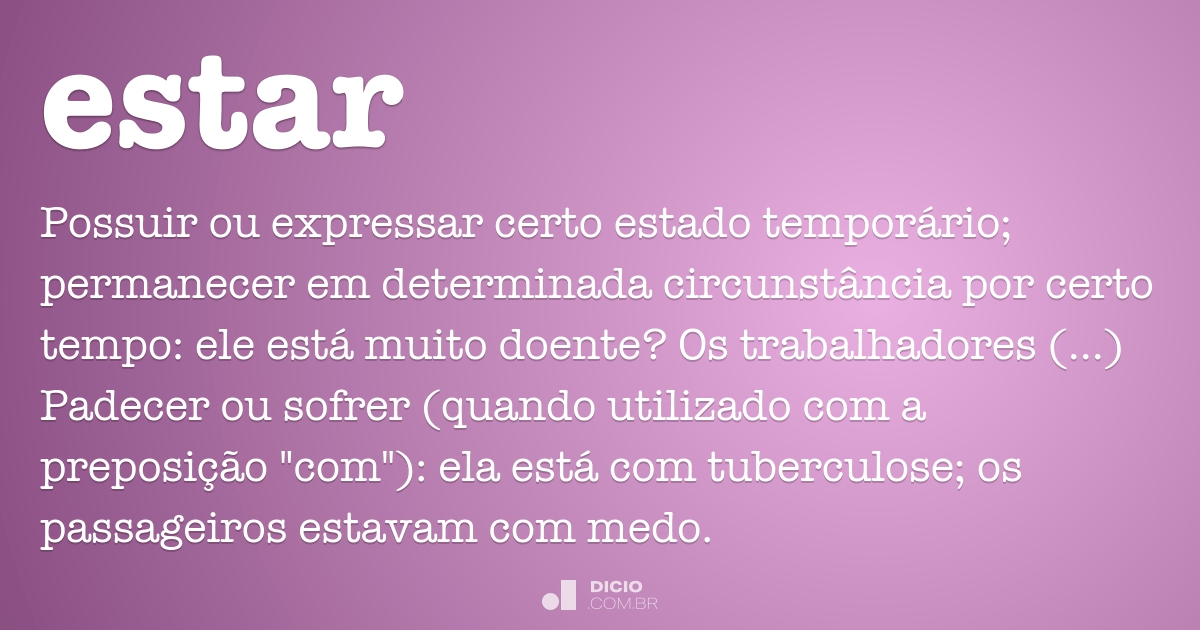 O Uso de Estavam e Estão na Língua Portuguesa