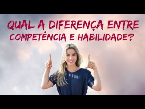 Quais São as Diferenças Entre Habilidade e Competência?