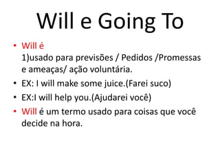 Utilizando o Phrasal Verb 'Going to' para Demonstrar Intenções Futuras