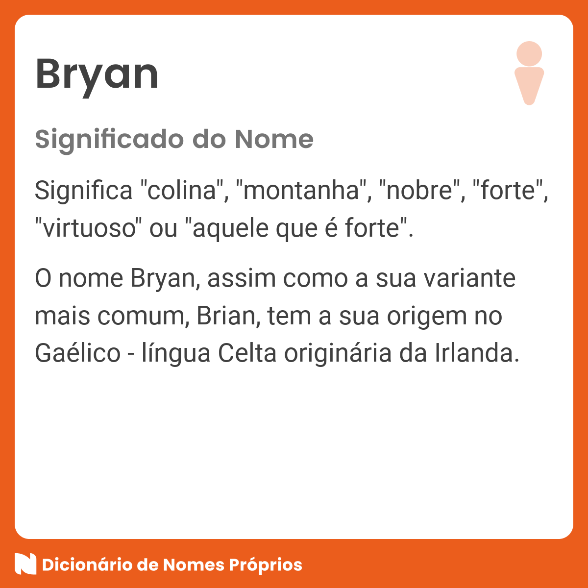 Como Escrever Corretamente o Nome Bryan?