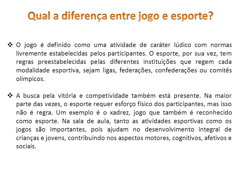 Quais são as Diferenças Entre Esportes e Jogos?