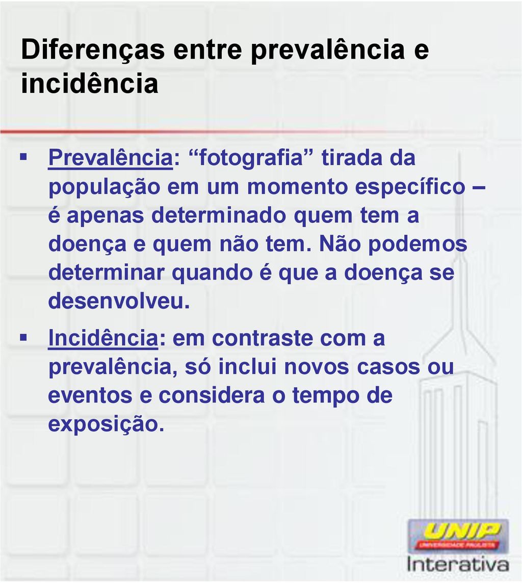 Como a Incidência e Prevalência São Calculadas?