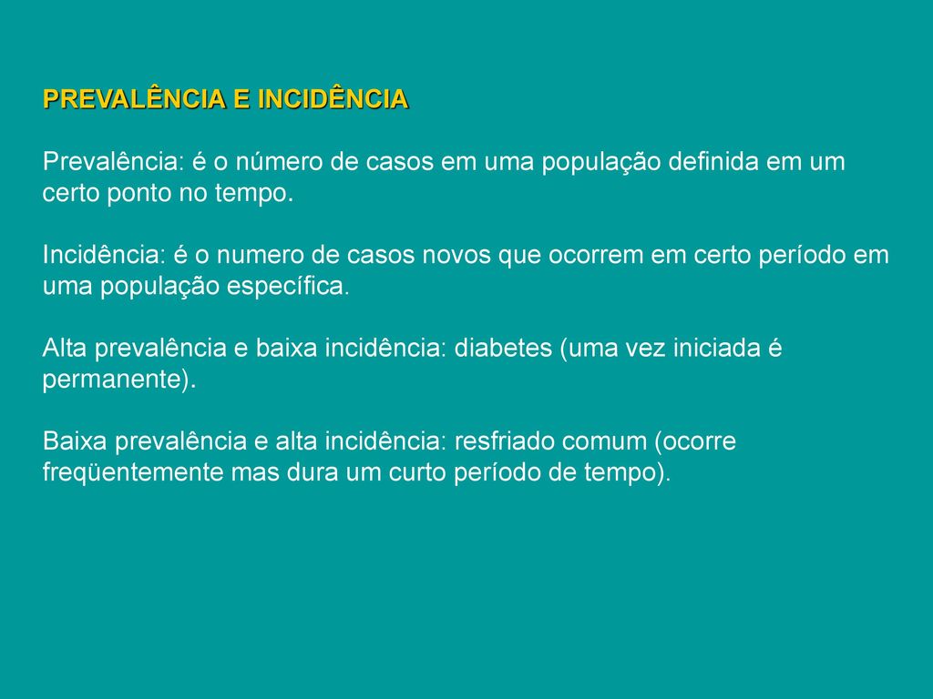 Quais são as Diferenças Entre Incidência e Prevalência?