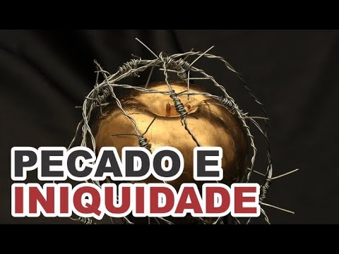 O Que é Iniquidade?