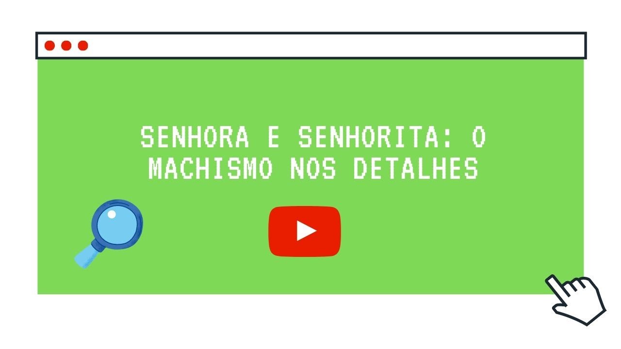 Definição de Senhora e Senhorita