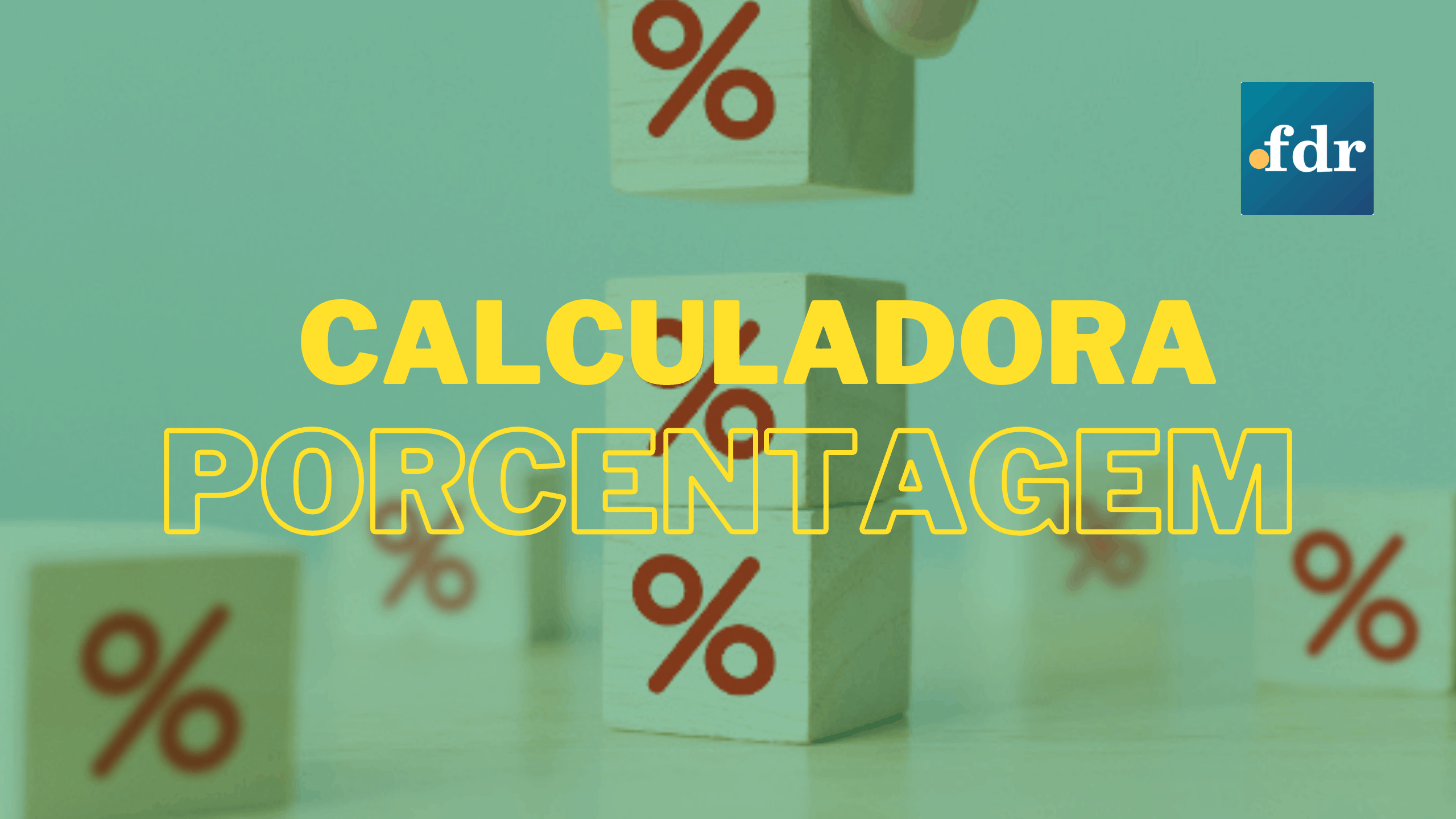 Aprenda a Calcular Percentagens Facilmente