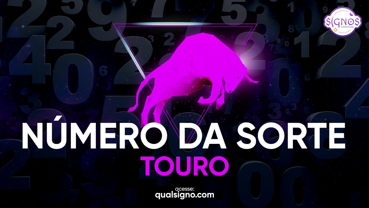 Descubra o que significa ter um número da sorte do touro