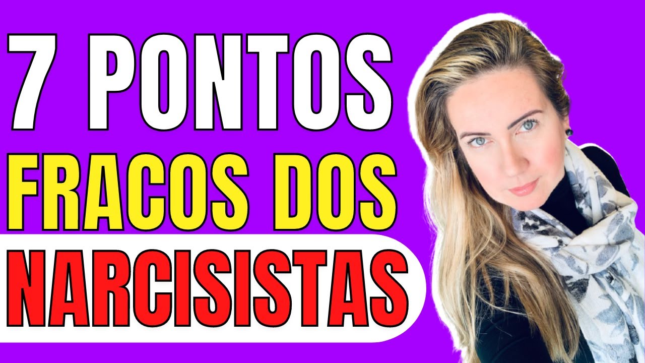 O Que Faz com que um Narcisista Seja Fraco?