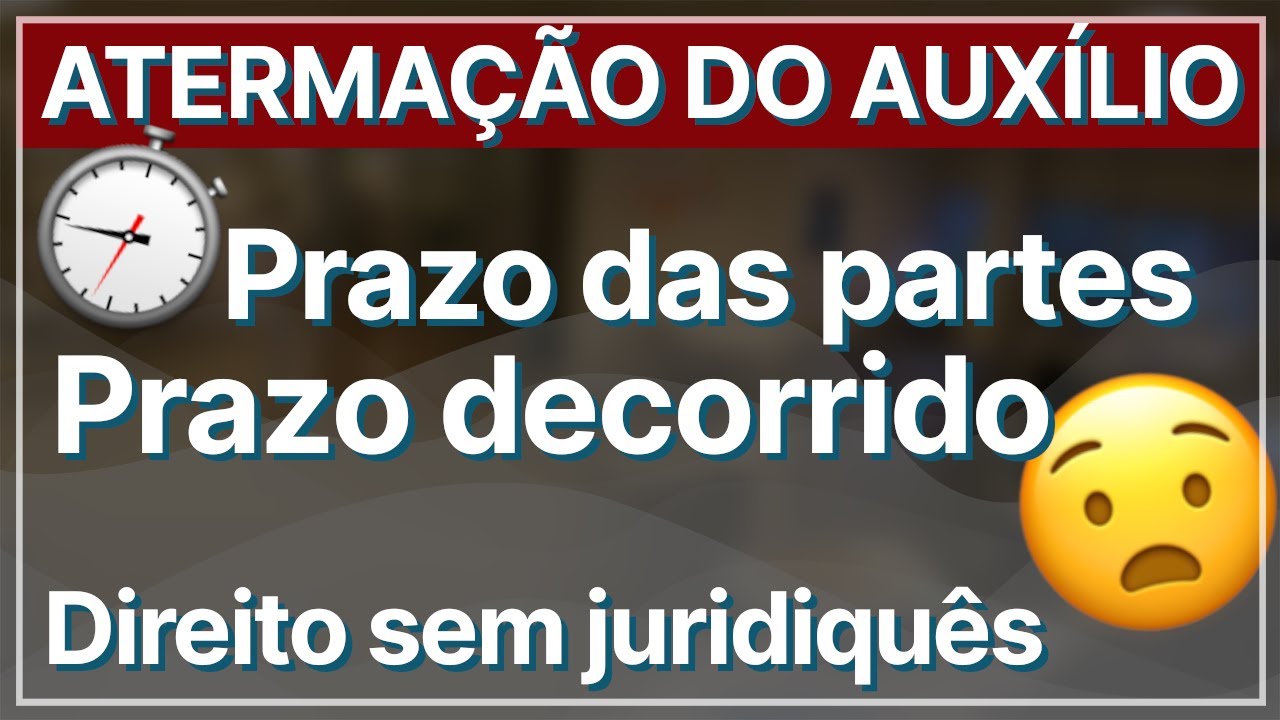 Como lidar com o vencimento do prazo?