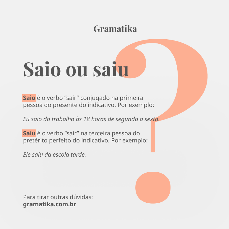 Entendendo a Diferença entre 'Quando eu Saio' e 'Saiu'