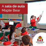 Saiba Quanto Você Precisa Pagar para Estudar na Escola Maple Bear