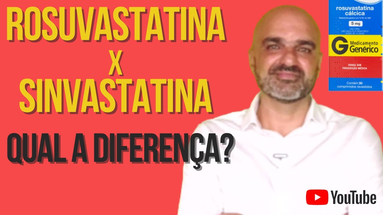 O Que São Rosuvastatina e Sinvastatina?