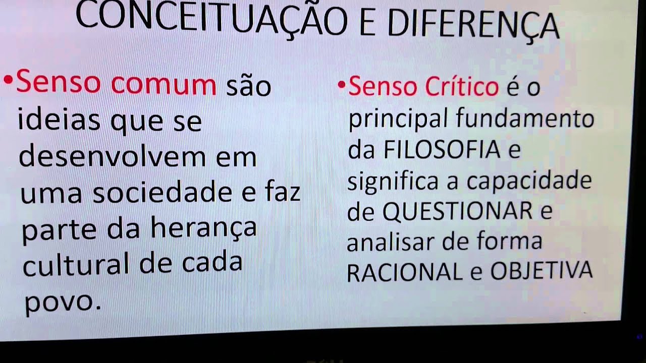 O Que é Senso Comum e Senso Crítico?