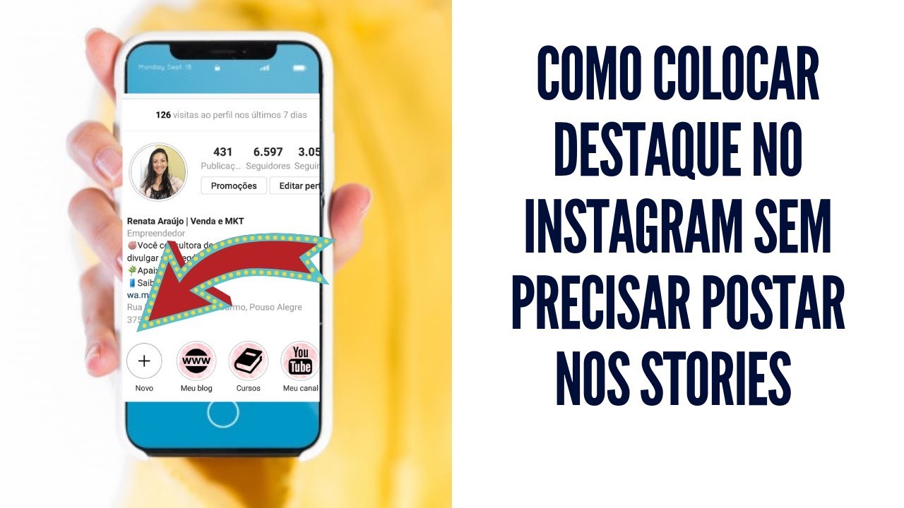 Aprenda a usar o recurso de Destaque do Instagram para exibir as suas fotos favoritas!